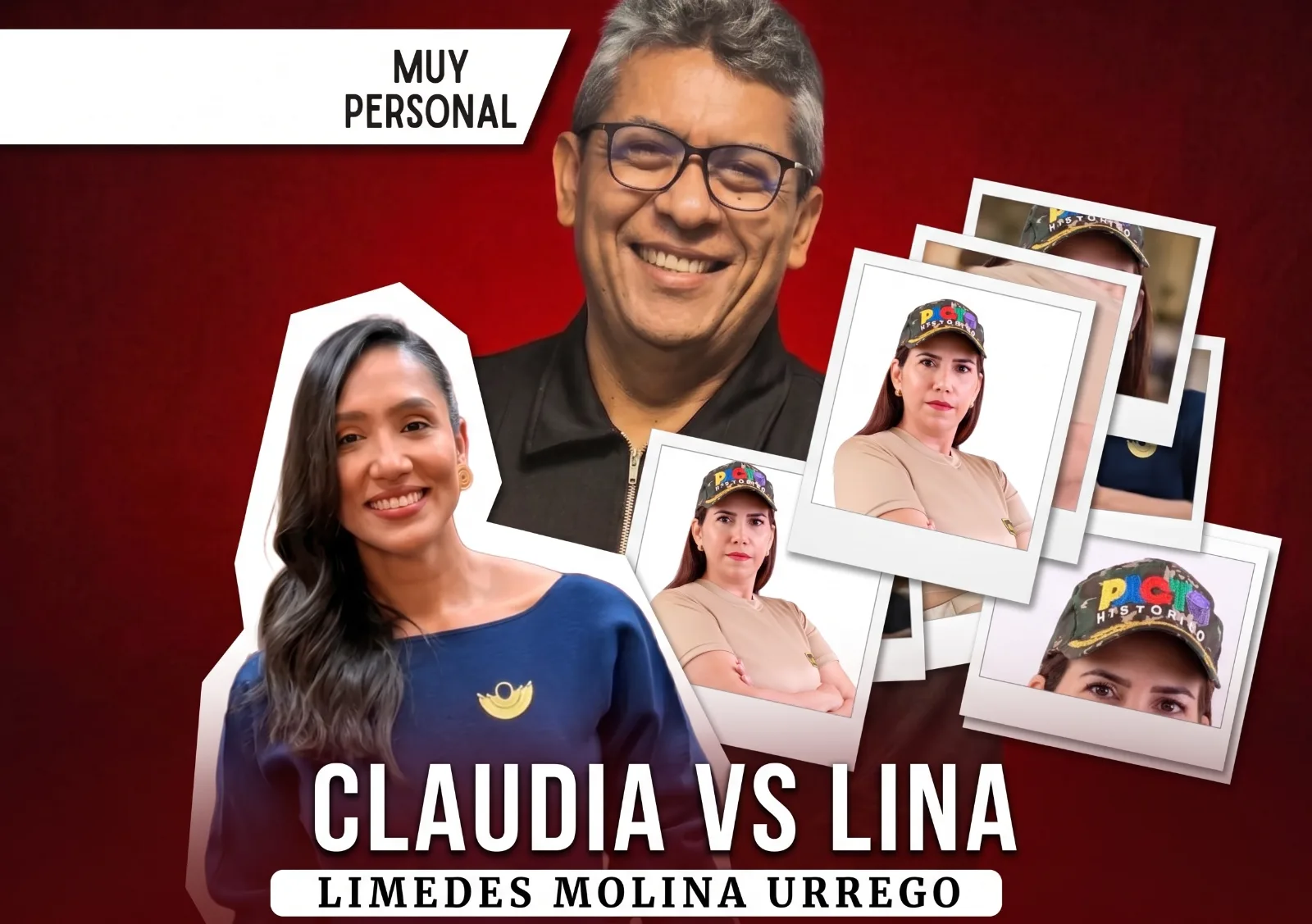 MUY PERSONAL Claudia vs. Lina